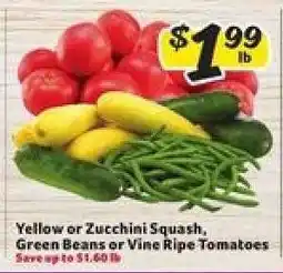 Winn Dixie Yellow or Zucchini Squash, Green Beans or Vine Ripe Tomatoes offer