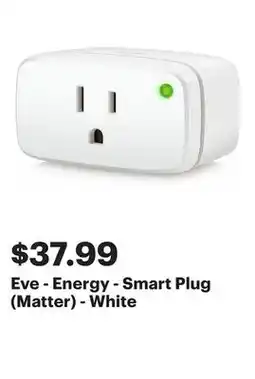 Best Buy Eve - Energy - Smart Plug (Matter) - White offer