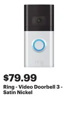Best Buy Ring - Video Doorbell 3 - Satin Nickel offer