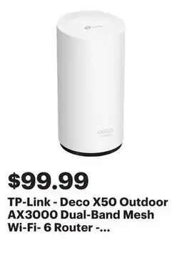 Best Buy TP-Link - Deco X50 Outdoor AX3000 Dual-Band Mesh Wi-Fi- 6 Router - White offer