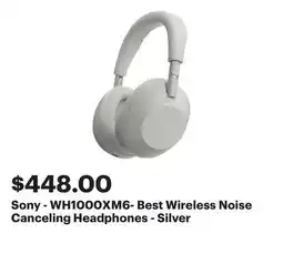 Best Buy Sony - WH1000XM6- Best Wireless Noise Canceling Headphones - Silver offer