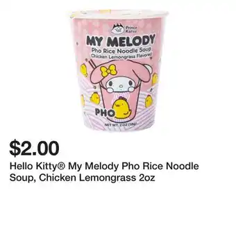 Five Below Hello Kitty My Melody Pho Rice Noodle Soup, Chicken Lemongrass 2oz offer