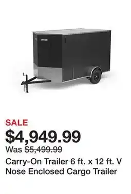 Tractor Supply Company Carry-On Trailer 6 ft. x 12 ft. V Nose Enclosed Cargo Trailer offer