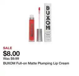 Marshalls BUXOM Full-on Matte Plumping Lip Cream offer