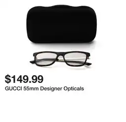 Marshalls GUCCI 55mm Designer Opticals offer