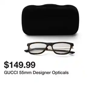Marshalls GUCCI 55mm Designer Opticals offer