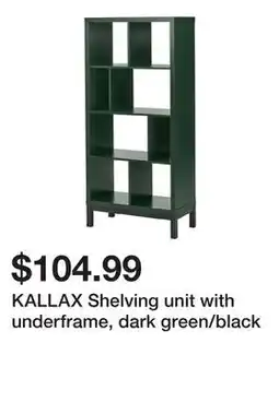 Ikea KALLAX Shelving unit with underframe, dark green/black offer