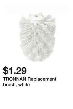 Ikea TRONNAN Replacement brush, white offer