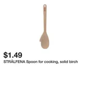 Ikea STRÅLFENA Spoon for cooking, solid birch offer