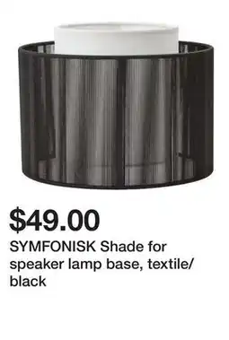 Ikea SYMFONISK Shade for speaker lamp base, textile/black offer