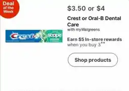 Walgreens Crest or Oral-B Dental Care offer