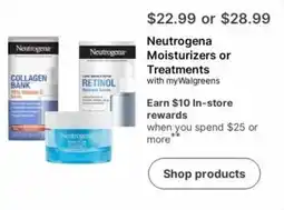 Walgreens Neutrogena Moisturizers or Treatments offer
