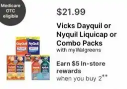 Walgreens Vicks Dayquil or Nyquil Liquicap or Combo Packs offer