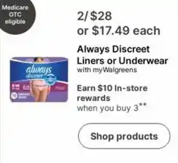 Walgreens Always Discreet Liners or Underwear offer