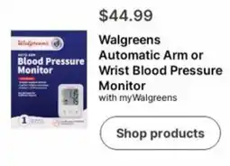Walgreens Walgreens Automatic Arm or Wrist Blood Pressure Monitor offer
