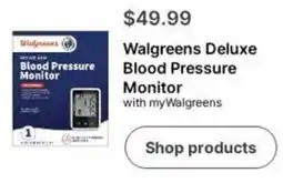 Walgreens Walgreens Deluxe Blood Pressure Monitor offer