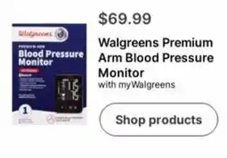 Walgreens Walgreens premium arm blood pressure monitor offer