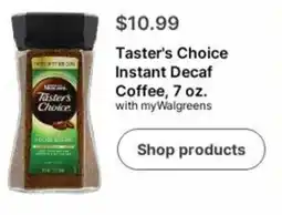 Walgreens Taster's Choice Instant Decaf Coffee offer