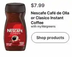 Walgreens Nescafe Café de Olla or Clasico Instant Coffee offer