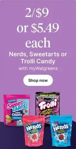 Walgreens Nerds, Sweetarts or Trolli Candy offer