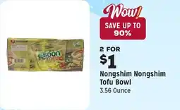 Grocery Outlet Nongshim Tofu Bowl offer