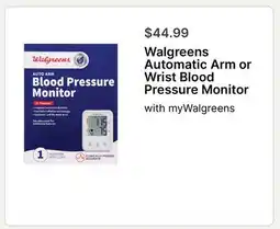 Walgreens Walgreens Automatic Arm or Wrist Blood Pressure Monitor offer