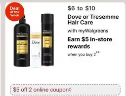 Walgreens Dove or Tresemme Hair Care offer