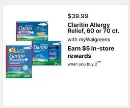 Walgreens Claritin Allergy Relief, 60 or 70 ct offer