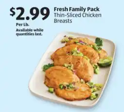 Aldi Fresh Family Pack Thin-Sliced Chicken Breasts offer