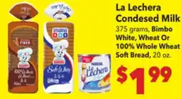 Vallarta Supermarkets La Lechera Condesed Milk offer