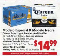 Vallarta Supermarkets Modelo Especial & Modelo Negra, Corona Extra, Light, Premier, And Familiar offer