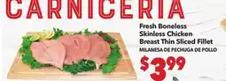 Vallarta Supermarkets Fresh Boneless Skinless Chicken Breast Thin Sliced Fillet / MILANESA DE PECHUGA DE POLLO offer