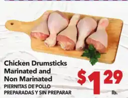 Vallarta Supermarkets Chicken Drumsticks Marinated and Non Marinated / PIERNITAS DE POLLO PREPARADAS Y SIN PREPARAR offer