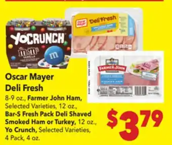 Vallarta Supermarkets Oscar Mayer Deli Fresh offer