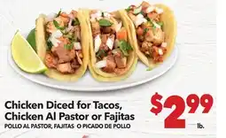 Vallarta Supermarkets Chicken Diced for Tacos, Chicken Al Pastor or Fajitas / POLLO AL PASTOR, FAJITAS O PICADO DE POLLO offer