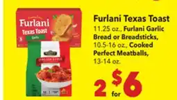 Vallarta Supermarkets Furlani Texas Toast offer