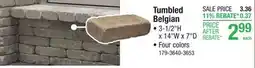 Menards Tumbled Belgian offer