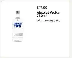 Walgreens Absolut Vodka, 750ml offer