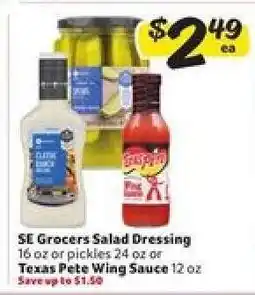Winn Dixie SE Grocers Salad Dressing or Pickles or Texas Pete Wing Sauce offer
