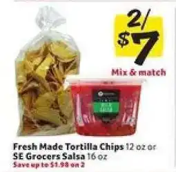 Winn Dixie Fresh Made Tortilla Chips or SE Grocers Salsa offer
