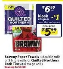 Winn Dixie Brawny paper towels or Quilted Northern bath tissue offer