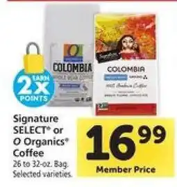 Safeway Signature SELECT or O Organics Coffee offer