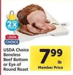Safeway USDA Choice Boneless Beef Bottom or Eye of Round Roast offer