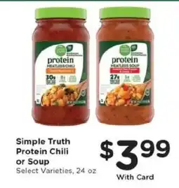 Kroger Simple Truth Protein Chili or Soup offer