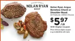 Kroger Nolan Ryan Angus Boneless Chuck or Shoulder Roast offer