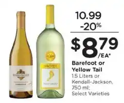 Kroger Barefoot or Yellow Tail offer