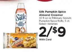 Kroger Silk Pumpkin Spice Almond Creamer or Pillsbury Grands Pumpkin Spice Rolls offer