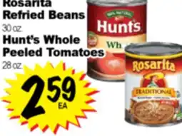 Superior Grocers Rosarita Refried Beans, 30oz, Hunt's Whole Peeled Tomatoes, 28 oz offer