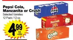 Superior Grocers Pepsi Cola, Manzanita or Crush offer