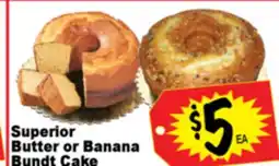 Superior Grocers Superior Banana Butter or Banana Bundt Cake offer